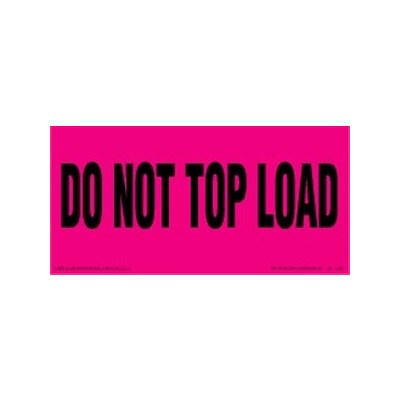 DO NOT TOP LOAD 2X6 Label Fluorescent