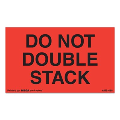 3x5 Do Not Double Stack Label